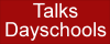 Talks Dayschools